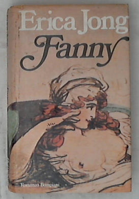 Fanny / Erica Jong - Rilegato