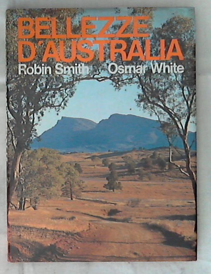 Bellezze d'Australia / Robin Smith - Rilegato