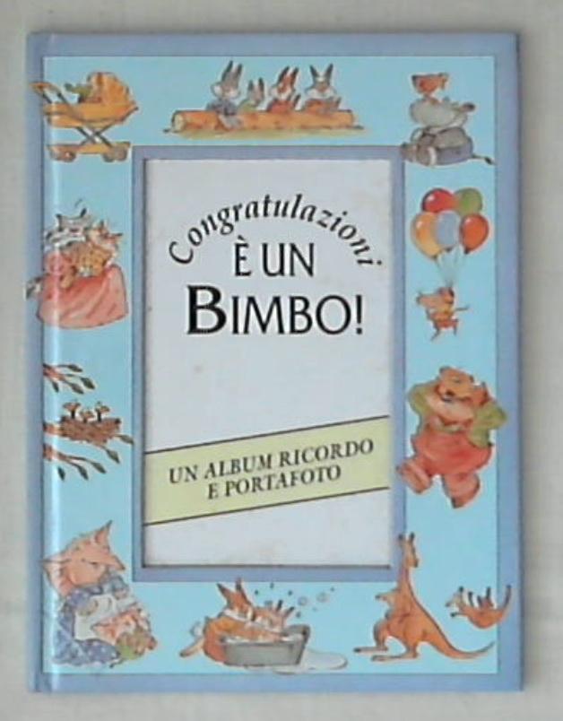 Congratulazioni. È un bimbo! / Rowan Barnes Murphy