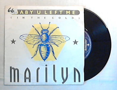 45 giri - 7'' - Marilyn - Baby U Left Me (In The Cold) - 880 599-7