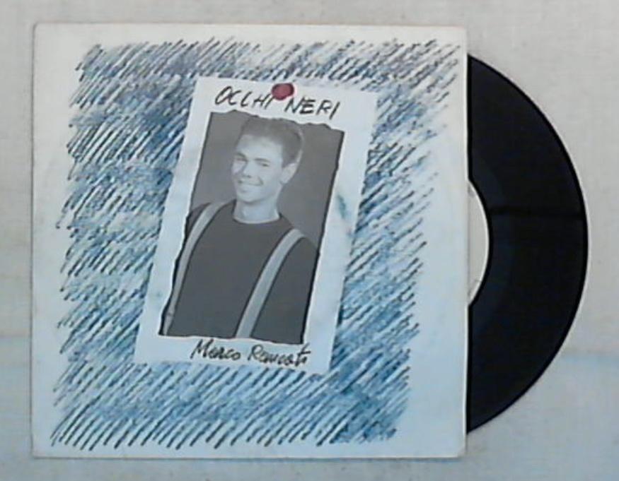 45 giri - 7' - Marco Rancati - Occhi Neri / Take Me - CGD 10602 / Italo Disco