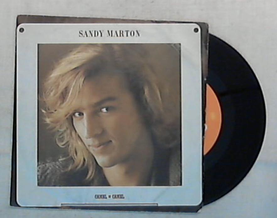 45 giri - 7' - Sandy Marton - Camel By Camel - CBS A 6190