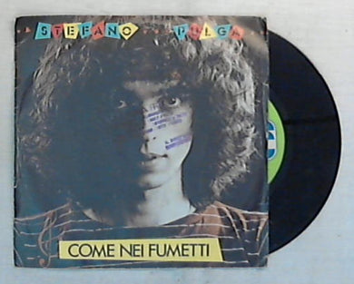 45 giri - 7'' - Stefano Pulga - Come Nei Fumetti / Dolce Luna - CGD 10414