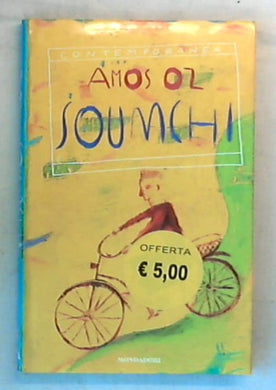 Soumchi / Amos Oz - Rilegato