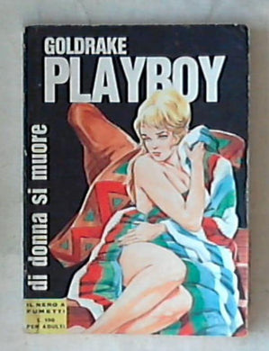 Goldrake n. 4 - / Di donna si muore (Fumetto)