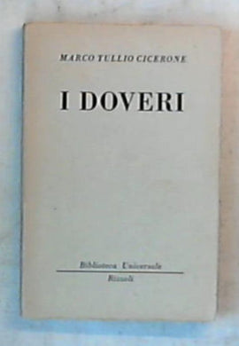 I doveri / Marco Tullio Cicerone