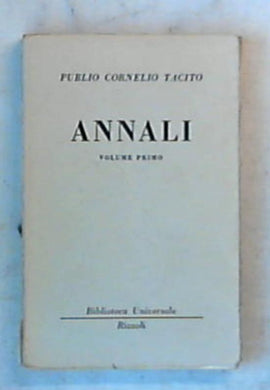 Annali vol 1 / Publio Cornelio Tacito