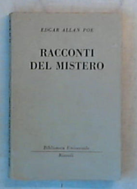 Racconti del mistero / Edgar Allan Poe