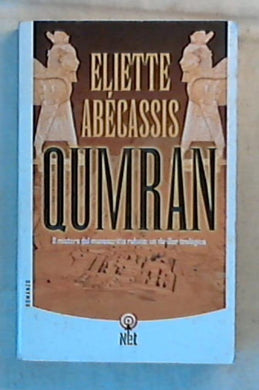 Qumran / Eliette Abécassis