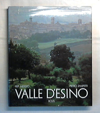 Valle d'Esino / Pepi Merisio - Rilegato 1977