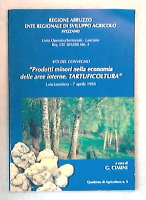 (Abruzzo) Prodotti minori nella economia delle aree  Libro (1985)