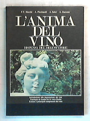 L' anima del vino / F. T. Marchi
