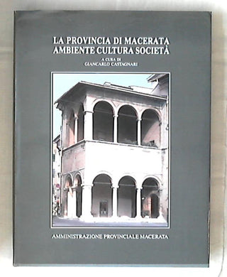 (Marche) La provincia di Macerata : ambiente, cultura,  Libro