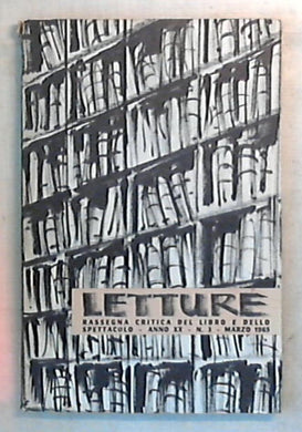 Letture : rassegna critica del libro e dello spettacolo / Anno (1965)
