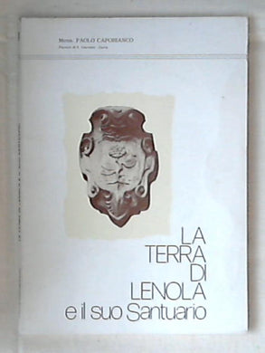La terra di Lenola e il suo santuario / Paolo Capobianco  Volume