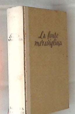 La fonte meravigliosa / Ayn Rand - A. Frank O'Connor - Rilegato