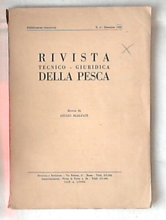 Rivista tecnico giuridica della pesca / numero 4 dicembre 1968