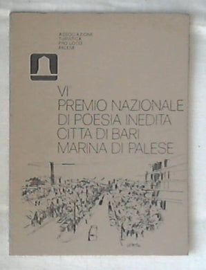 Premio nazionale di poesia inedita città di Bari, Marina di Palese / sesta edizione 1979