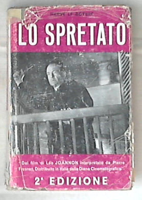 Lo spretato / Herve Le Boterf - Rilegato 1954