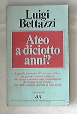 Ateo a diciotto anni? / Luigi Bettazzi 1987