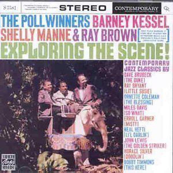 Poll Winners - Exploring the Scene CD Jazz Shelly Manne Ray Brown Kessel