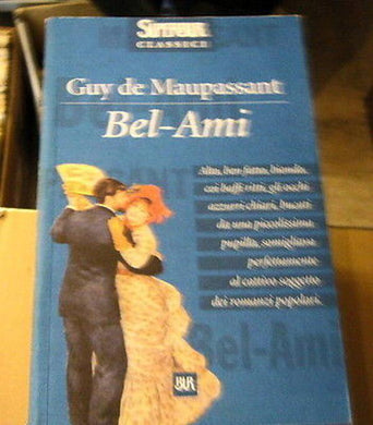 Maupassant Guy deBel-Ami