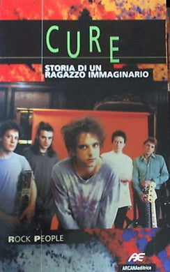 Cure. Storia di un ragazzo immaginario