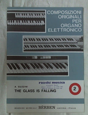 Spartito - Organo Elettronico The glass is falling Vol 2
