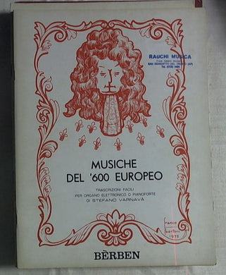 Spartito - Musiche del '600 europeo / trascrizioni facili per organo