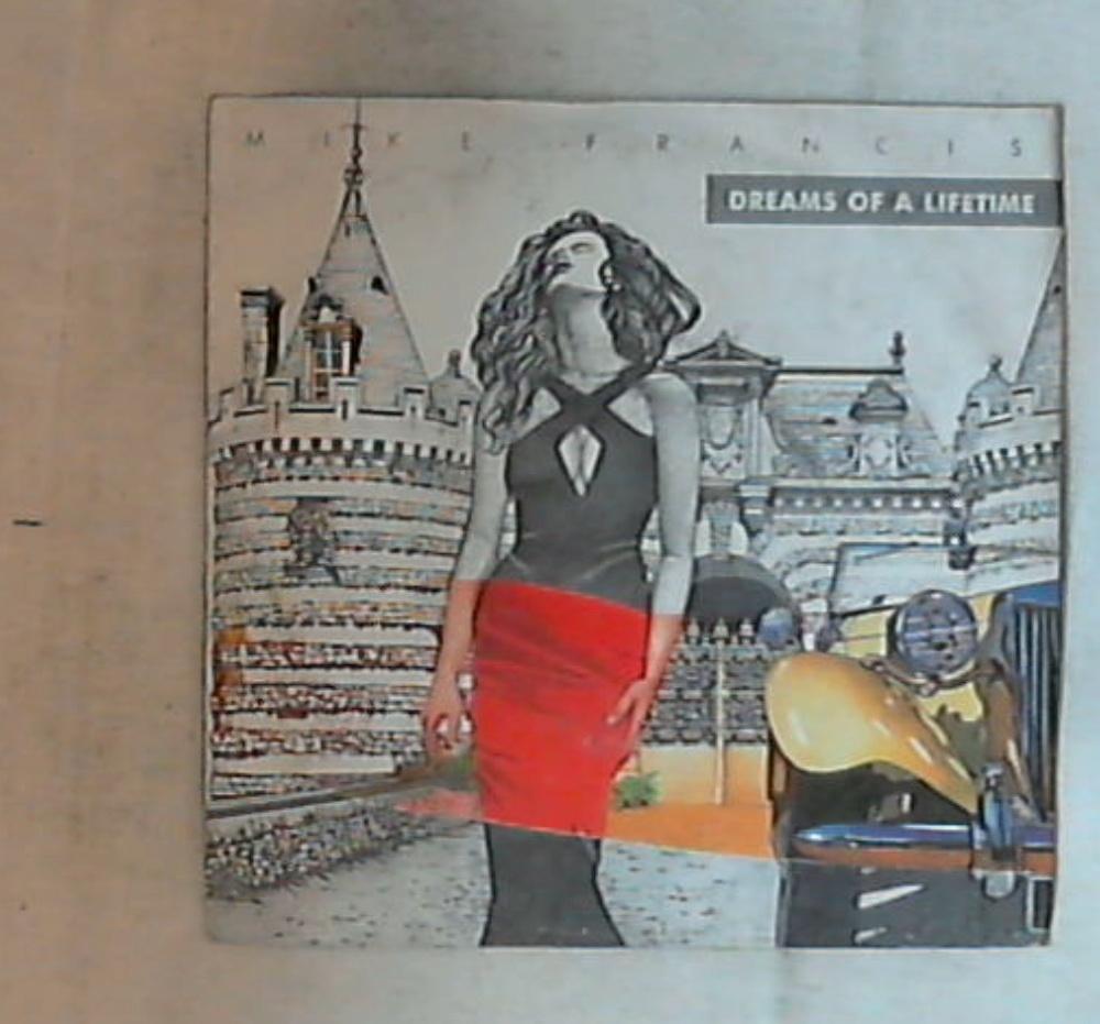 Mike Francis - Dreams Of A Lifetime Vinile 45 Giri Disco Concorde 1987 Stampa Italiana