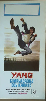 Locandina - Yang L'implacabile Dei Karatè Locandina Originale