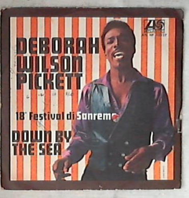 44868 7 ' - Wilson Pickett - Deborah / Down By The Sea ATL NP 03027 Vinile 45...