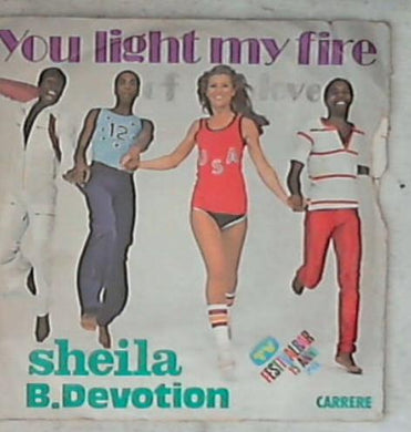 44890 7 ' - Sheila B. Devotion - You Light My Fire IS 20227 Vinile 45 Giri