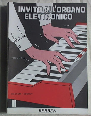 Giacconi Invito All'organo Elettronico Vol 1