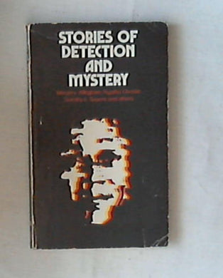 Stories of detection and mystery /  D. J. Mortimer ;1965