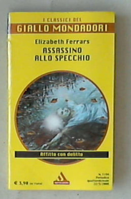 Assassino allo specchio / Elizabeth Ferrars i classici del Giallo Mondadori