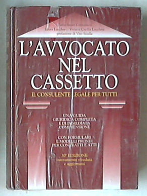 L' avvocato nel cassetto : il consulente legale per tutti / Carlo Musicassetta