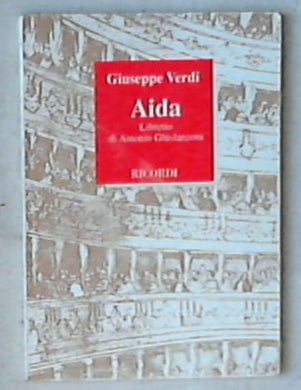 (Libretto d'opera) Aida / Giuseppe Verdi 1985