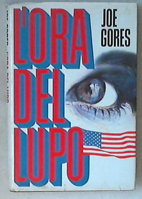 L' ora del lupo / Joe Gores 1992 CDE