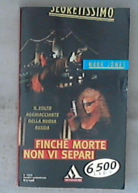 Finché Morte non vi separi / Mark Jones Segretissimo