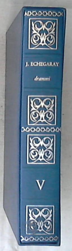 José Echegaray : premio Nobel per la letteratura 1904