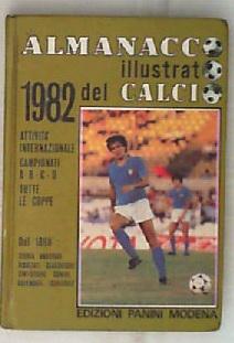 Almanacco illustrato del Calcio 1982
