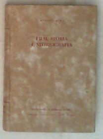 Film, storia e storiografia / Antonio Mura 1963