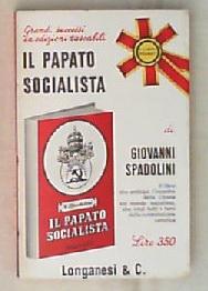 Il papato socialista / di Giovanni Spadolini 1969
