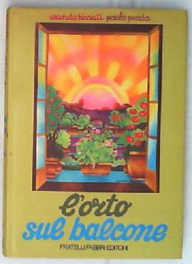 L' orto sul balcone / pensato da Paolo Prada ; scritto e disegnato da 1977