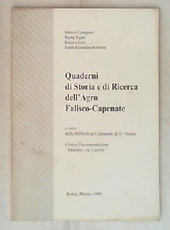 Quaderni di Storia e di Ricerca dell'Agro Falisco-Capenate / Marco Ciampani, Paola Tojati, Franco Zozi, Saleh Ramadan Redwan