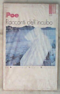 Racconti dell'incubo di Edgar A. Poe