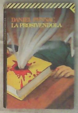 La prosivendola di Daniel Pennac