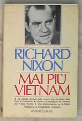 Mai più Vietnam di Richard Nixon
