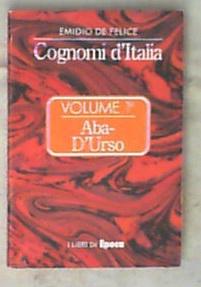 Volume 1  Aba-D'Urso / Emidio De Felice